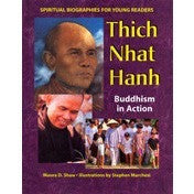 Thich Nhat Hanh: Buddhism in Action: Spiritual Biographies for Young Readers - KitaabWorld