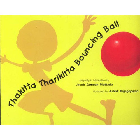 Thakitta Tharikitta Bouncing Ball - KitaabWorld