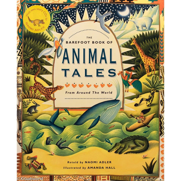 The Barefoot Book of Animal Tales - KitaabWorld