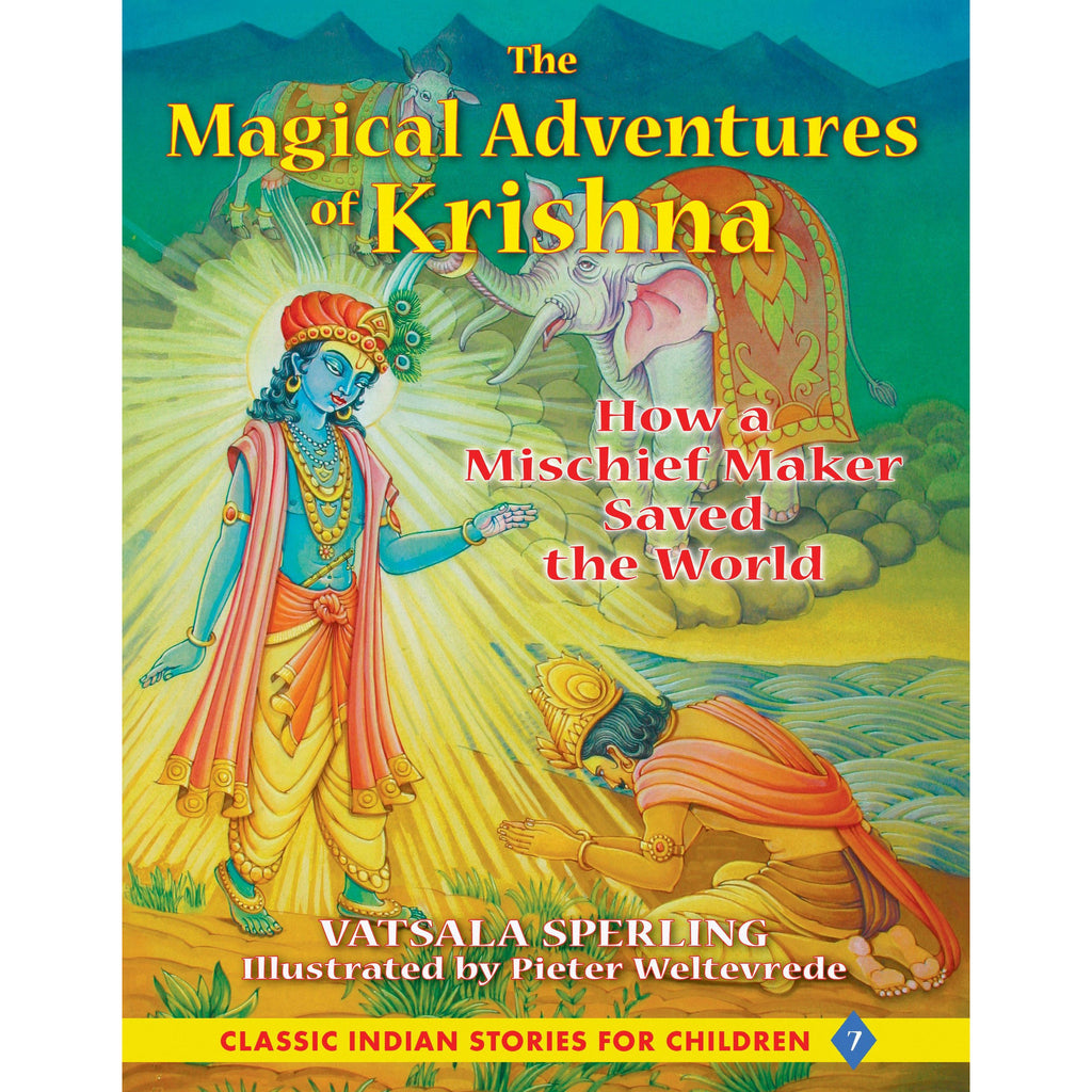 The Magical Adventures of Krishna: How a Mischief Maker Saved the World - KitaabWorld