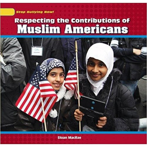 Respecting the Contributions of Muslim Americans - KitaabWorld