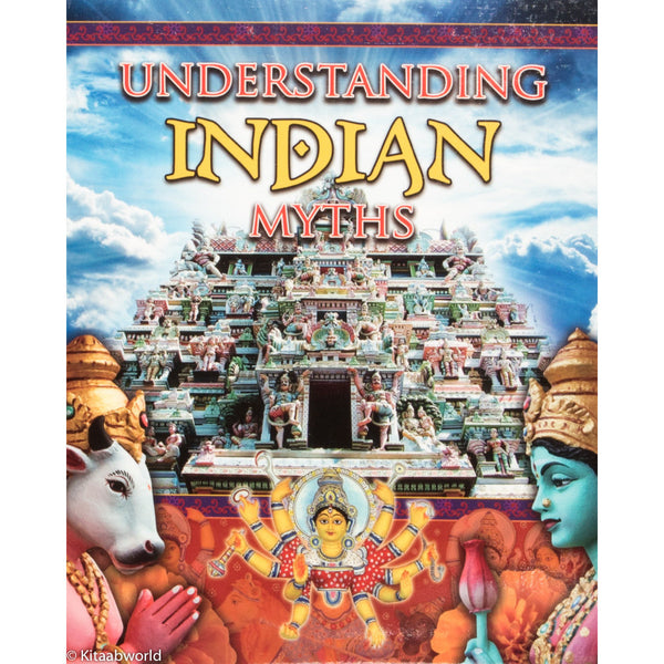 Understanding Indian Myths - KitaabWorld