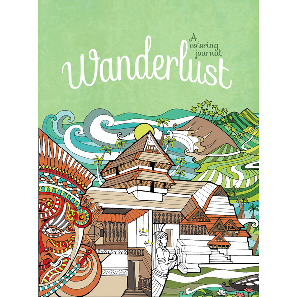 Wanderlust: A Coloring Journal - KitaabWorld