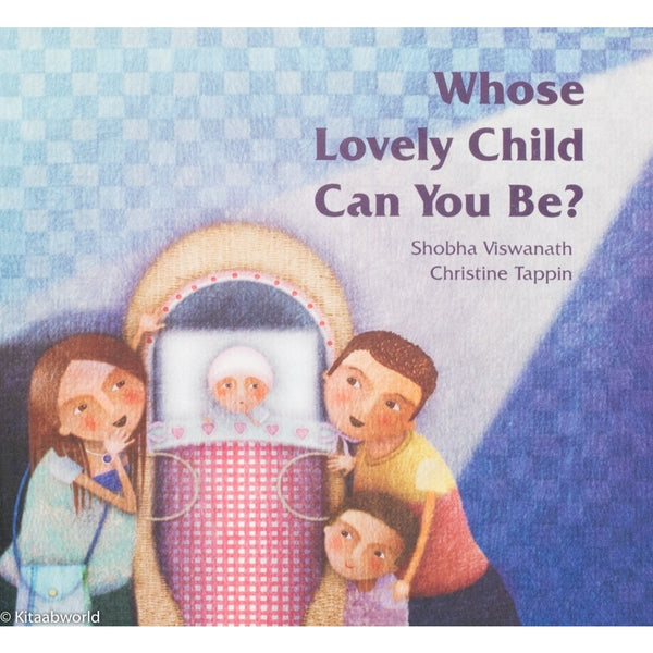 Whose Lovely Child Can You Be? - KitaabWorld