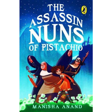 The Assassin Nuns of Pistachio - KitaabWorld