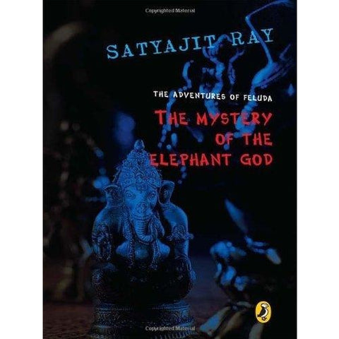 Adventures of Feluda: The Mystery of the Elephant God - KitaabWorld