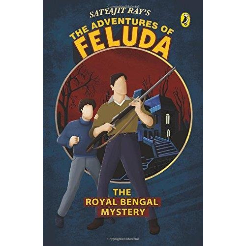 The Adventures of Feluda: The Royal Bengal Mystery - KitaabWorld