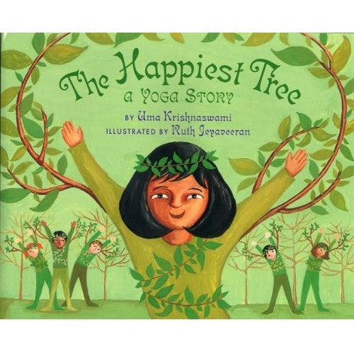The Happiest Tree: A Yoga Story - KitaabWorld